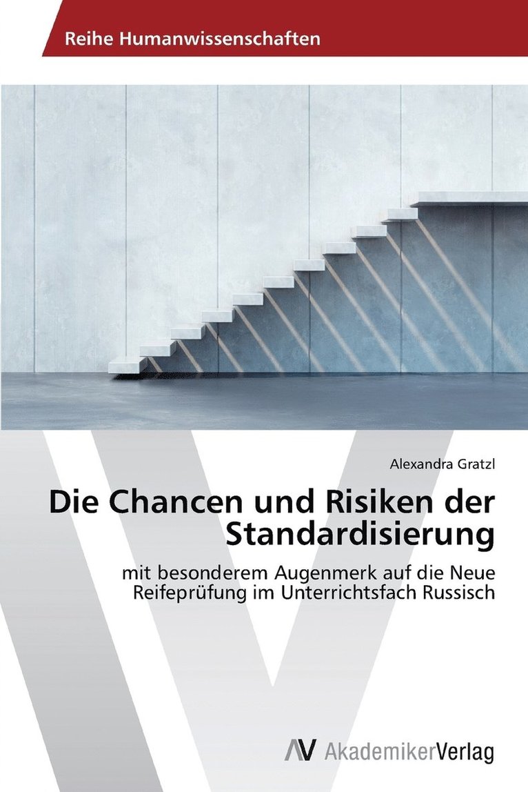 Die Chancen und Risiken der Standardisierung 1