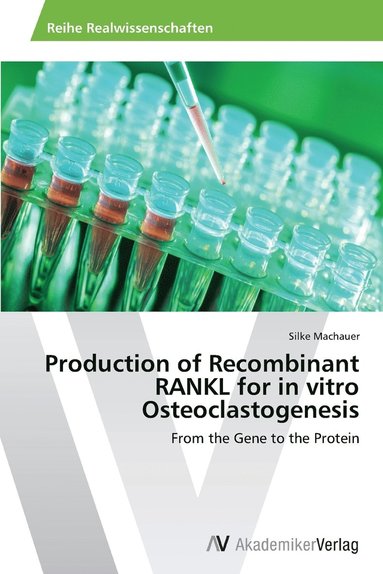 bokomslag Production of Recombinant RANKL for in vitro Osteoclastogenesis