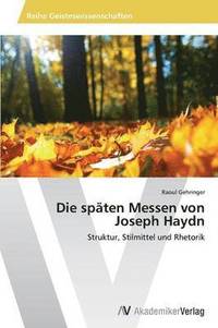 bokomslag Die spten Messen von Joseph Haydn