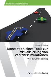 bokomslag Konzeption eines Tools zur Visualisierung von Verkehrssimulationen