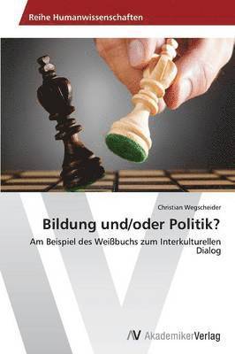 Bildung und/oder Politik? 1