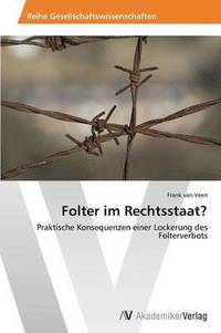 bokomslag Folter im Rechtsstaat?