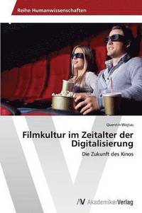 bokomslag Filmkultur im Zeitalter der Digitalisierung