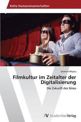 Filmkultur im Zeitalter der Digitalisierung 1