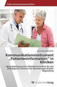 bokomslag Kommunikationsinstrument &quot;Patienteninformation&quot; in Kliniken