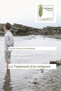 bokomslag Le Testament d'un migrant
