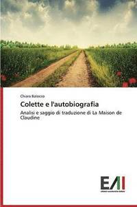 bokomslag Colette E L'Autobiografia