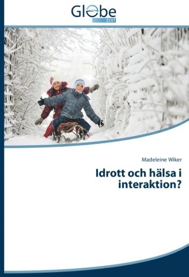 bokomslag Idrott och hälsa i interaktion?