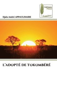 bokomslag L'Adopté de Tokombéré