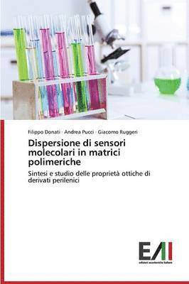 bokomslag Dispersione Di Sensori Molecolari in Matrici Polimeriche