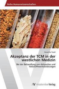 bokomslag Akzeptanz der TCM in der westlichen Medizin