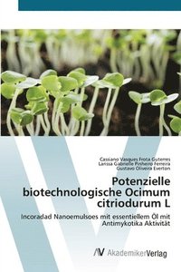 bokomslag Potenzielle biotechnologische Ocimum citriodurum L