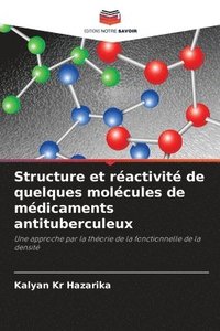 bokomslag Structure et réactivité de quelques molécules de médicaments antituberculeux