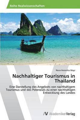 Nachhaltiger Tourismus in Thailand 1