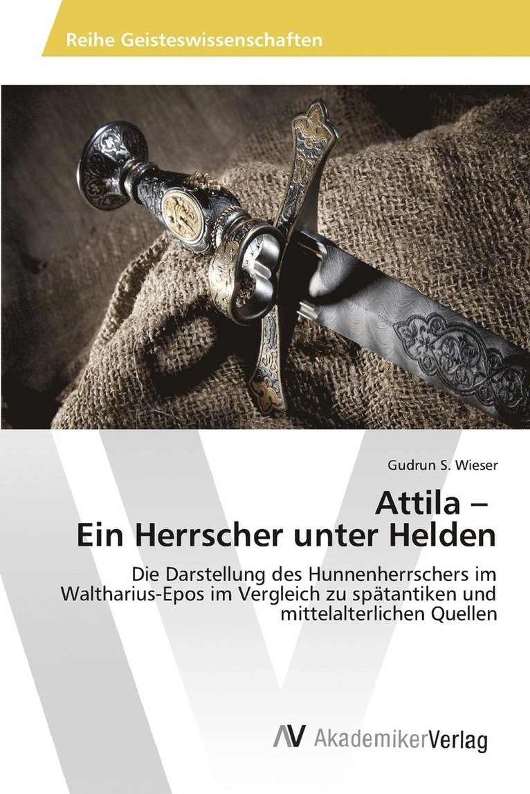 Attila - Ein Herrscher unter Helden 1