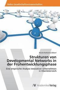 bokomslag Strukturen von Developmental Networks in der Frhentwicklungsphase