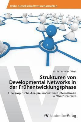 Strukturen von Developmental Networks in der Frhentwicklungsphase 1