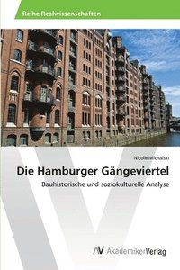 bokomslag Die Hamburger Gngeviertel