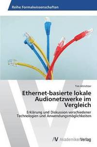 bokomslag Ethernet-basierte lokale Audionetzwerke im Vergleich