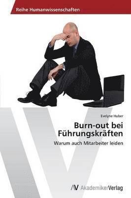 bokomslag Burn-out bei Fhrungskrften