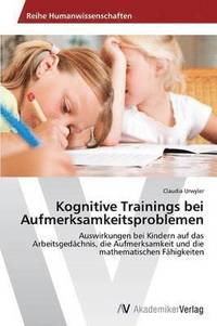 bokomslag Kognitive Trainings bei Aufmerksamkeitsproblemen