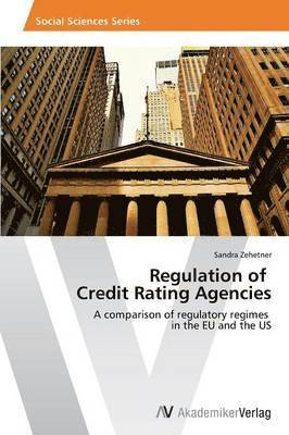 Regulation of Credit Rating Agencies 1