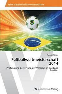 bokomslag Fuballweltmeisterschaft 2014