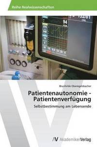bokomslag Patientenautonomie - Patientenverfgung