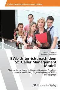 bokomslag BWL-Unterricht nach dem St. Galler Management Modell