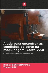 bokomslag Ajuda para encontrar as condições de corte na maquinagem: Corte V2.0