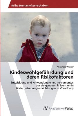 bokomslag Kindeswohlgefhrdung und deren Risikofaktoren