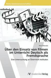 bokomslag ber den Einsatz von Filmen im Unterricht Deutsch als Fremdsprache
