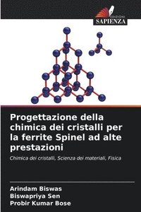 bokomslag Progettazione della chimica dei cristalli per la ferrite Spinel ad alte prestazioni