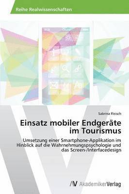 bokomslag Einsatz mobiler Endgerte im Tourismus