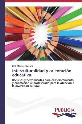 bokomslag Interculturalidad y orientación educativa