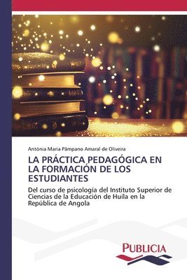 La Prctica Pedaggica En La Formacin de Los Estudiantes 1