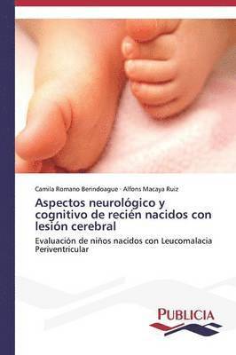 Aspectos neurolgico y cognitivo de recin nacidos con lesin cerebral 1