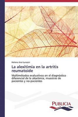 La alexitimia en la artritis reumatoide 1