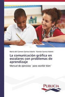 La comunicacin grfica en escolares con problemas de aprendizaje 1