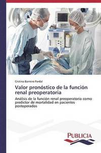 bokomslag Valor pronstico de la funcin renal preoperatoria