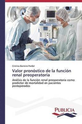 bokomslag Valor pronstico de la funcin renal preoperatoria
