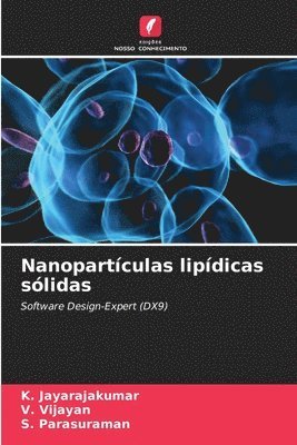 bokomslag Nanopartículas lipídicas sólidas