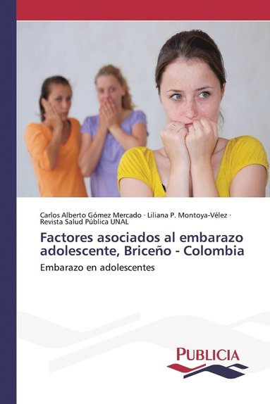 bokomslag Factores asociados al embarazo adolescente, Briceo - Colombia