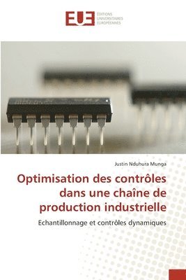 bokomslag Optimisation des contrles dans une chane de production industrielle