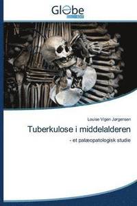 bokomslag Tuberkulose I Middelalderen