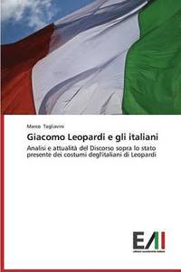 bokomslag Giacomo Leopardi E Gli Italiani