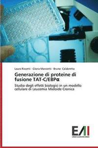 bokomslag Generazione Di Proteine Di Fusione Tat-C/Ebp