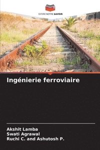 bokomslag Ingénierie ferroviaire