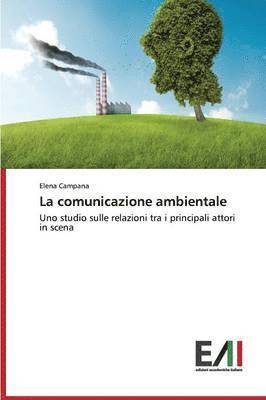 bokomslag La Comunicazione Ambientale