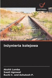bokomslag In?ynieria kolejowa